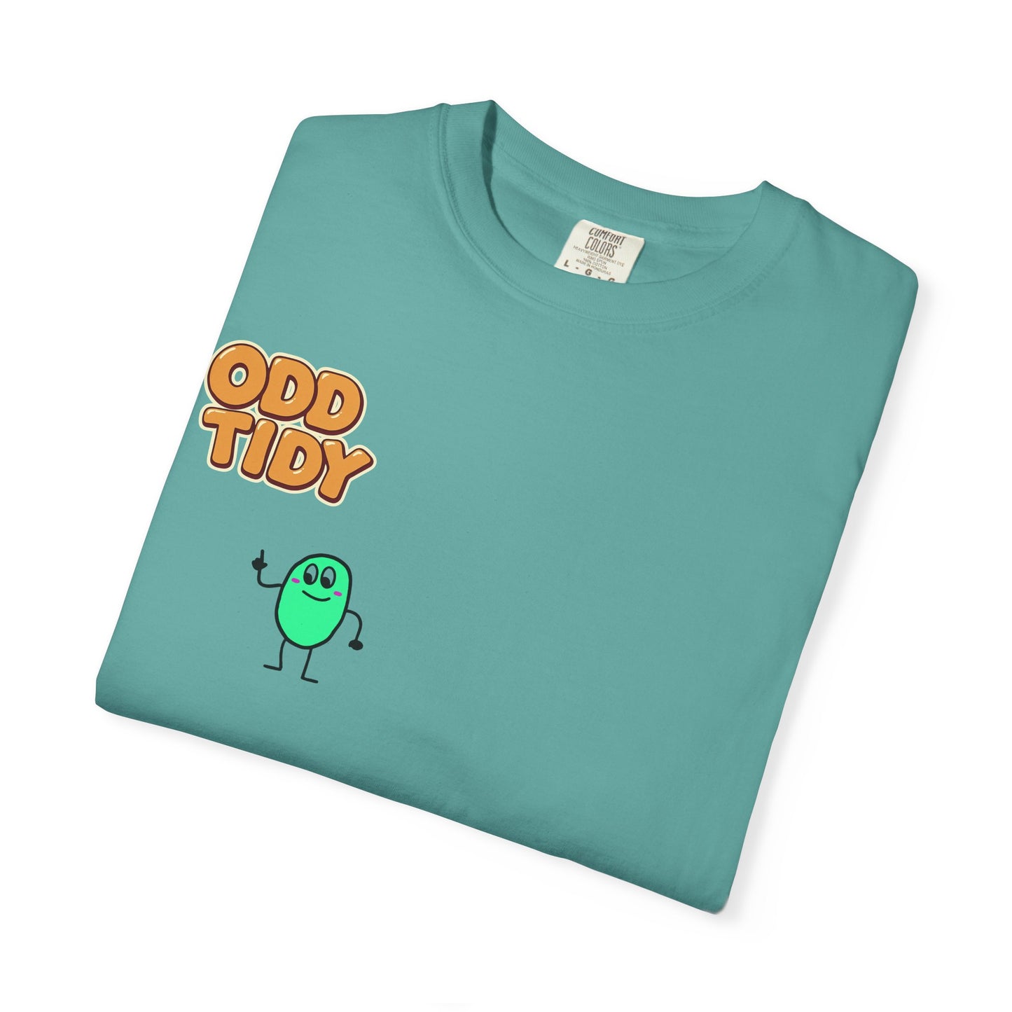"Odd Tidy"  Whimsical Graphic T-Shirt, Casual Wear, Quirky Gift, Everyday Style, Funny T-Shirt, Birthday Present, Graphic Tee